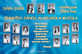 Tabló Muzsla / 2008
